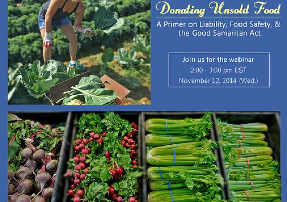 Liability Concerns Stop Many Restaurants and Supermarkets from Donating Wholesome Unsold Food – Join USDA for a Nov. 12 webinar and learn more about Liability, Food Safety & the Good Samaritan Act.